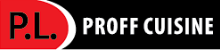 P.L. Proff Cuisine P.L. Proff Cuisine